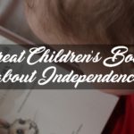 great childrens books for independence