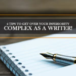 inferiority complex as a writer banner